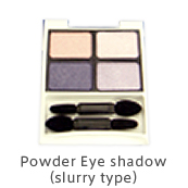 Powder Eye shadow (slurry type)